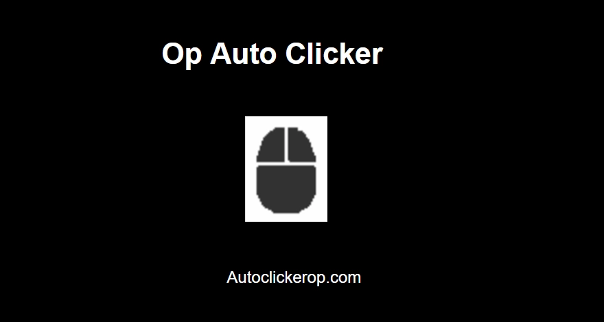 op auto clicker